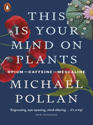 cover image of This Is Your Mind On Plants